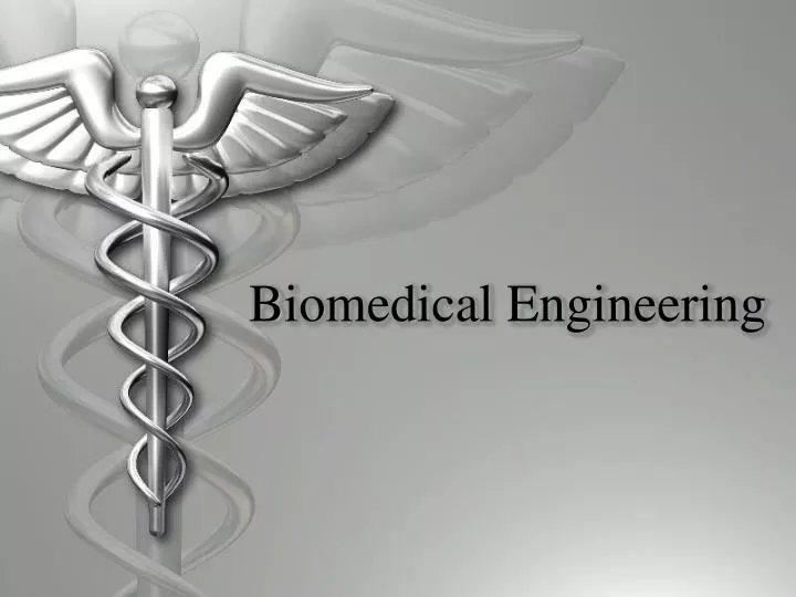 Biomedical Engineering